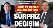 Denizli Tarım ve Orman Müdürlüğü’nde sürpriz değişim