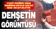 10 şehidin verildiği alevlerin arasından çıkan arazöz dehşetin izlerini taşıyor