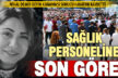 Beyin kanaması sonucu vefat eden sağlık çalışanı gözyaşlarıyla uğurlandı