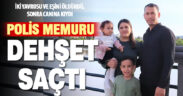 Polis memuru, uyuyan eşini ve 2 çocuğunu öldürdükten sonra intihar etti