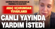 Survivor ünlüsü Almeda Baylan Pamukkale’de kaza yaptı