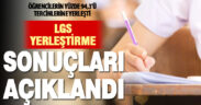 LGS yerleştirme sonuçları açıklandı
