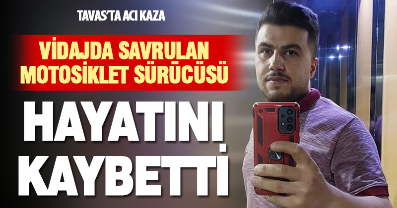 Virajı alamayan motosiklet sürücüsü hayatını kaybetti