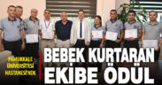 Bebeği kaçırılmaktan kurtaran ekibe ödül