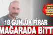  Cinayet zanlısı mağarada yakalandı