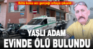 Yalnız yaşayan yaşlı adamın cesedi yayılan kötü kokuyla bulundu