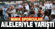 Denizli’de sporcular aileleriyle yarıştı